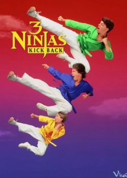 3 Ninja Siêu Quậy – 3 Ninjas Kick Back