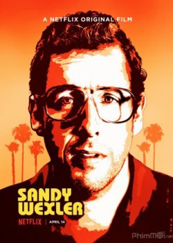 Anh Chàng Siêu Ngố – Sandy Wexler