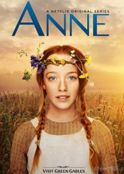 Anne: Cô Bé Tóc Đỏ (Phần 1) – Anne With An E (Season 1)