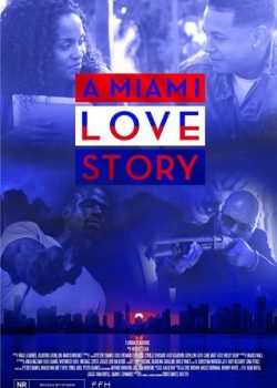 Băng Đảng Miami – A Miami Love Story