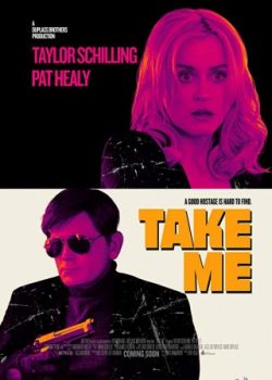 Bắt Cóc – Take Me