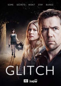 Biến Động (Phần 2) – Glitch (Season 2)