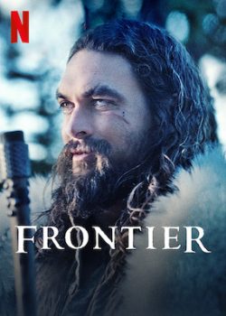 Biên Giới (Phần 2) – Frontier (Season 2)