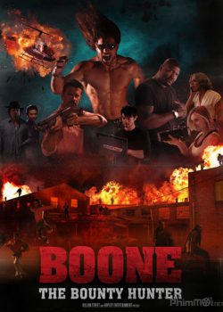 Boone: Thợ Săn Tiền Thưởng – Boone: The Bounty Hunter