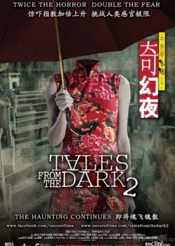 Câu Chuyện Từ Bóng Tối 2 – Tales from the Dark 2