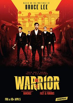 Chiến Binh (Phần 1) – Warrior (Season 1)