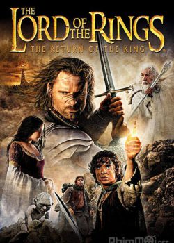 Chúa Tể Của Những Chiếc Nhẫn 3: Sự Trở Lại Của Nhà Vua – The Lord of the Rings 3: The Return of the King