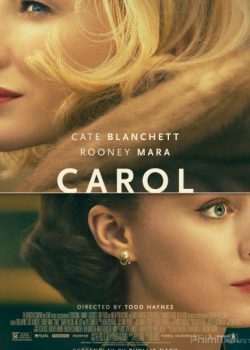 Chuyện Tình Carol – Carol