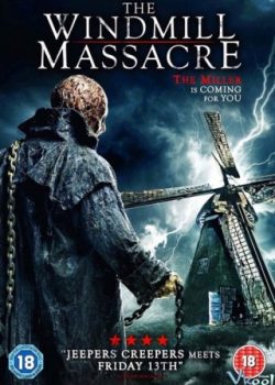 Cối Xay Tử Thần – The Windmill Massacre