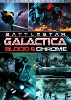 Cuộc Chiến Dải Ngân Hà: Máu Và Tài Nguyên – Battlestar Galactica: Blood & Chrome