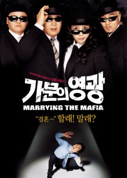 Cưới Vợ Mafia – Married To The Mafia
