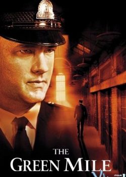 Dặm Xanh – The Green Mile