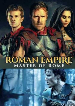 Đế Chế La Mã (Phần 2) – Roman Empire (Season 2)