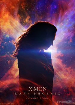 Dị Nhân 8: Phượng Hoàng Bóng Tối – X-Men: Dark Phoenix