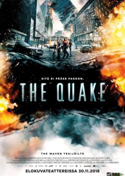 Địa Chấn – The Quake