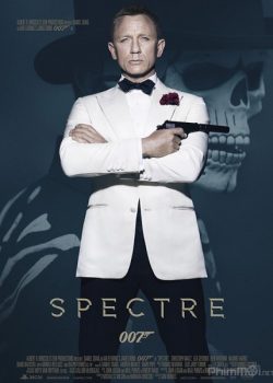 Điệp Viên 007: Bóng Ma Spectre – Bond 24: Spectre