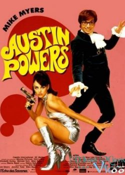 Điệp Viên Ngốc Nghếch – Austin Powers: International Man Of Mystery