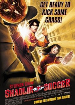 Đội Bóng Thiếu Lâm – Shaolin Soccer