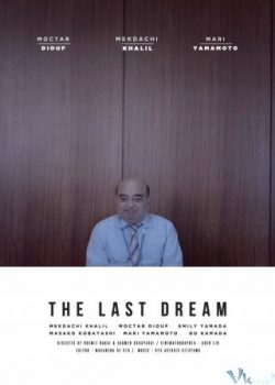 Giấc Mơ Cuối Cùng – The Last Dream
