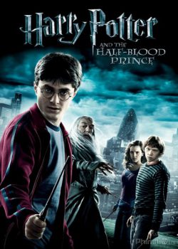 Harry Potter và Hoàng Tử Lai – Harry Potter 6: Harry Potter and the Half-Blood Prince