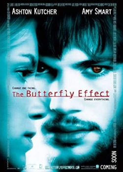 Hiệu Ứng Cánh Bướm – The Butterfly Effect