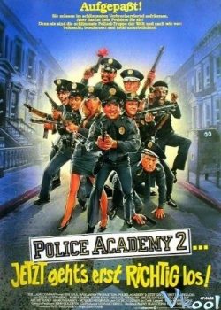 Học Viện Cảnh Sát 2 – Police Academy 2: Their First Assignment