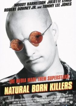 Kẻ Giết Người Bẩm Sinh – Natural Born Killers