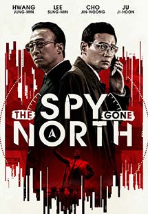 Kế Hoạch Bắc Hàn – The Spy Gone North