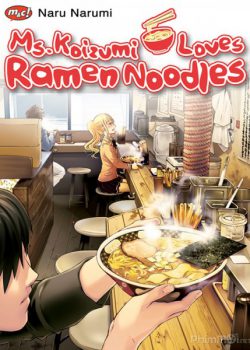 Koizumi Cô Nàng Yêu Ramen – Ms. Koizumi Loves Ramen Noodles