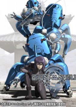 Linh Hồn Của Máy – Ghost in the Shell: Stand Alone Complex