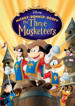 Mickey, Donald, Goofy: Ba Chàng Ngự Lâm – Mickey, Donald, Goofy: The Three Musketeers