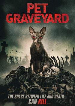 Nghĩa địa thú cưng – Pet Graveyard