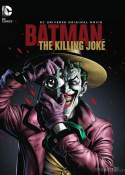 Người Dơi: Sát Thủ Joke – Batman: The Killing Joke