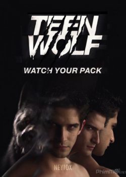 Người Sói Teen (Phần 6) – Teen Wolf (Season 6)