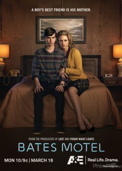 Nhà Nghỉ Bates (Phần 1) – Bates Motel (Season 1)