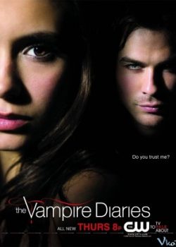 Nhật Ký Ma Cà Rồng (Phần 1) – The Vampire Diaries (Season 1)