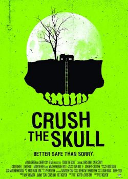 Nhiệm Vụ Bất Khả Thi – Crush The Skull