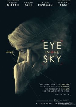Nhìn Từ Bầu Trời / Chiến Dịch Drones – Eye in the Sky