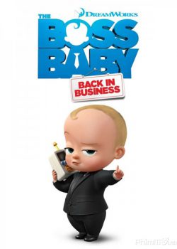 Nhóc Trùm: Đi Làm Lại (Phần 2) – The Boss Baby: Back in Business (Season 2)