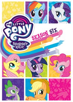 Những Chú Ngựa Pony (Phần 6) – My Little Pony: Friendship is Magic (Season 6)