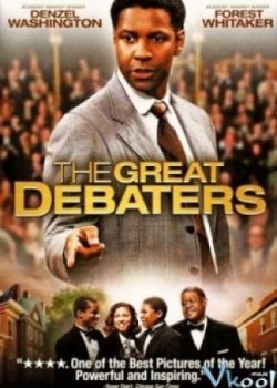 Những Nhà Hùng Biện – The Great Debaters
