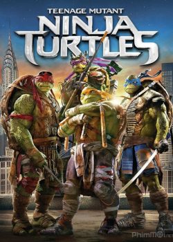 Ninja Rùa – Teenage Mutant Ninja Turtles