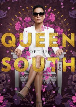 Nữ Hoàng Phương Nam (Phần 3) – Queen of the South (Season 3)