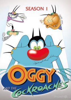 Oggy và Những Chú Gián Tinh Nghịch (Phần 1) – Oggy and the Cockroaches (Season 1)