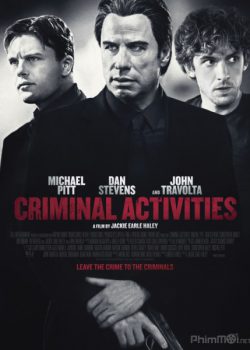 Phi Vụ Mafia – Criminal Activities
