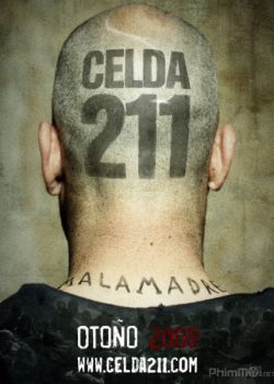 Phòng Giam 211 – Cell 211 (Celda 211)