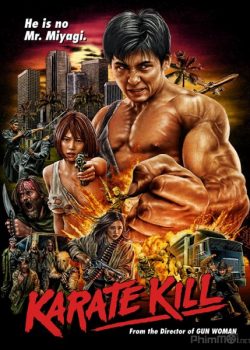 Sát Quyền – Karate Kill