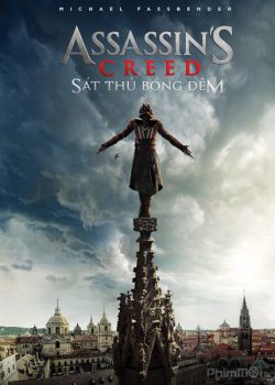 Sát Thủ Bóng Đêm – Assassin’s Creed