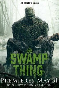 Siêu Anh Hùng Đầm Lầy (Phần 1) – Swamp Thing (Season 1)