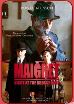 Thám Tử Mr Bean 3 – Maigret: Night At The Crossroads